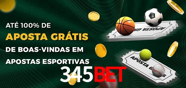 345Bet Ate 100% de Aposta Gratis